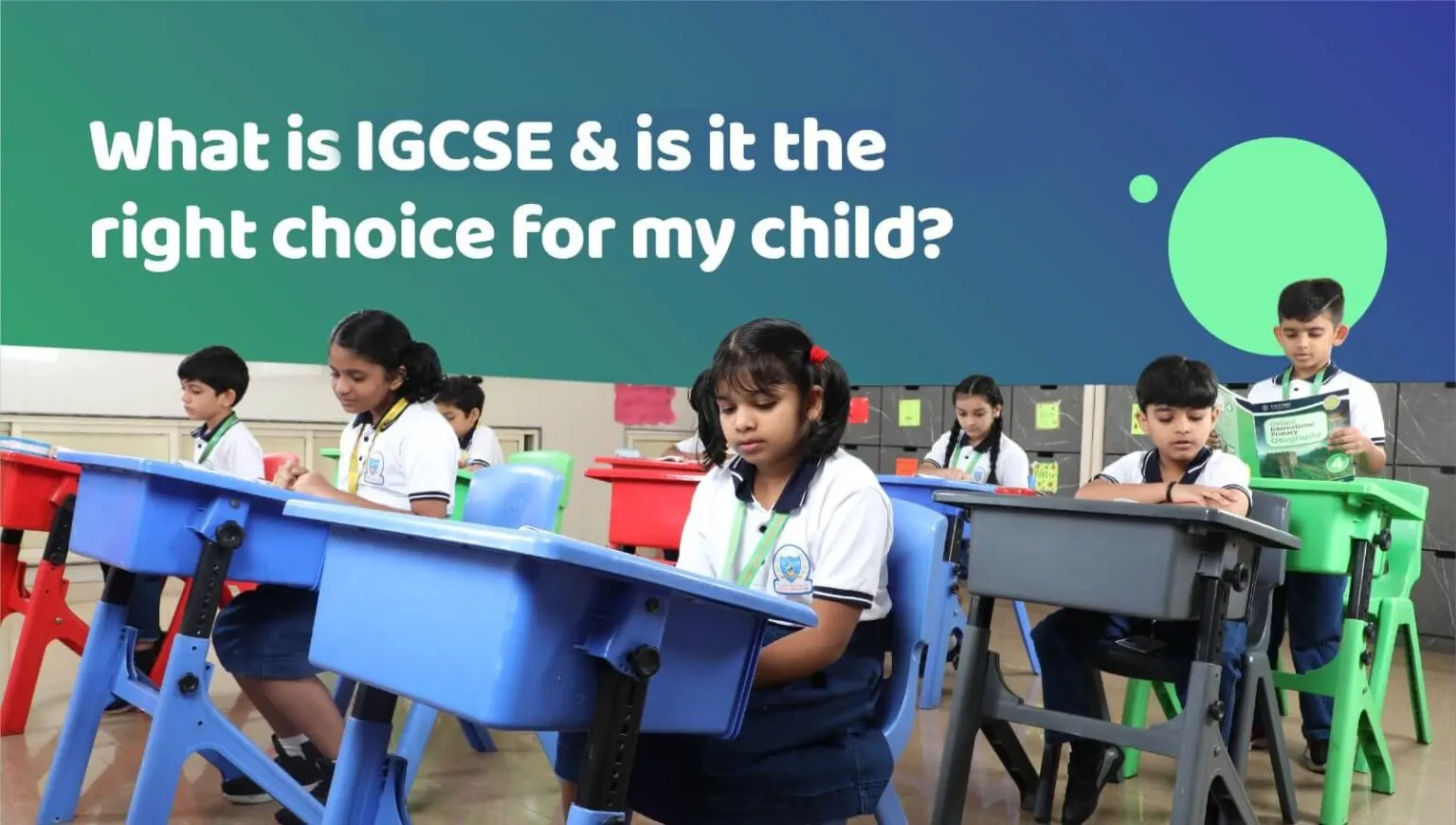 What is IGCSE and is it the right choice for my child?