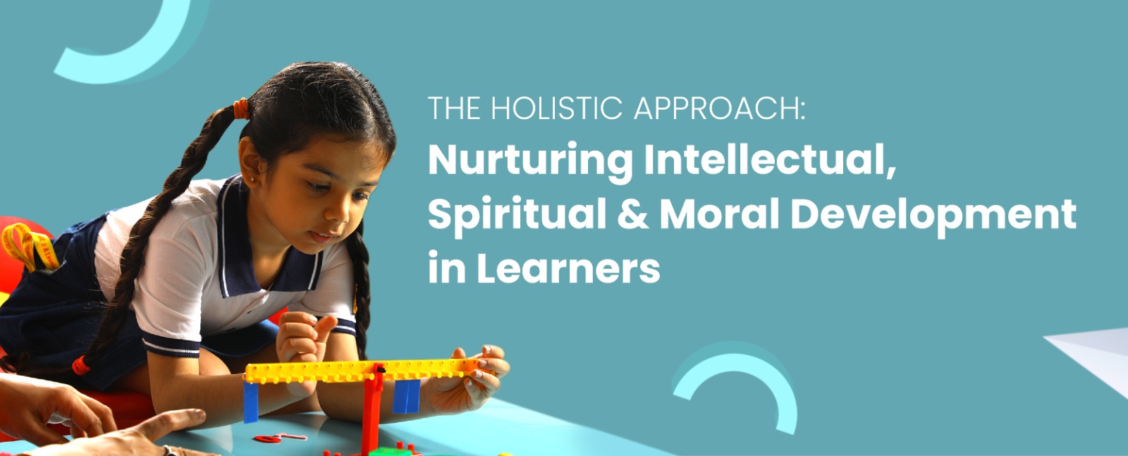 The Holistic Approach: Nurturing Intellectual, Spiritual, and Moral Development in Learners