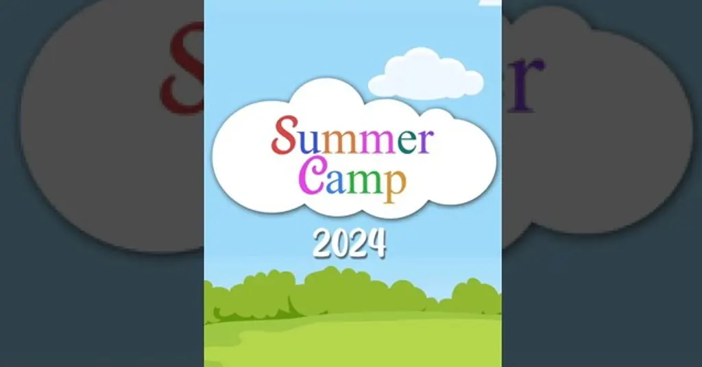 Summer Camp 2024